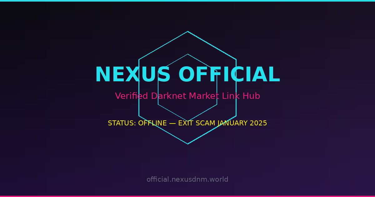 Nexus Market Official Link hub — verified darknet marketplace documentation 2026